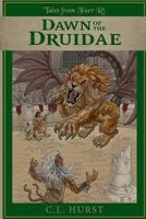 Dawn of the Druidae 099969653X Book Cover