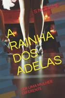 Die K�nigin der Adelas: Eine andere Frau sein 1087031451 Book Cover