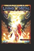 Living Metal: Metallic Soul B08N84VWHP Book Cover