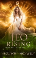 Leo Rising 0645100102 Book Cover