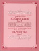 All Night Vigil, Opus 37 : Monuments of Russian Sacred Music (Series IX, Volume 2) 0962946060 Book Cover