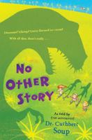 No Other Story 1599908247 Book Cover