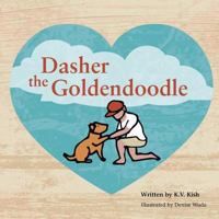 Dasher the Goldendoodle 1491818522 Book Cover