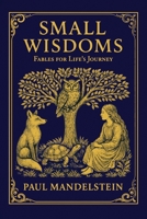 Small Wisdoms B0GHSYQSQ9 Book Cover