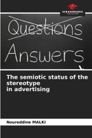 The semiotic status of the stereotype in advertising 6208353939 Book Cover
