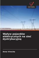 Wplyw pojazdów elektrycznych na siec dystrybucyjna 620939387X Book Cover