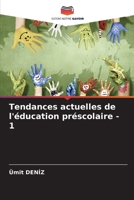 Tendances actuelles de l'éducation préscolaire - 1 620573768X Book Cover