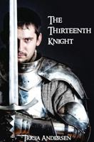 The Thirteenth Knight B096TMP91N Book Cover