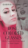 Rose-Colored Glasses 1788780043 Book Cover