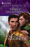 Telling Secrets (Harlequin Intrigue #1032) 0373888066 Book Cover