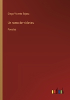 Un ramo de violetas: Poesías (Spanish Edition) 3368056123 Book Cover