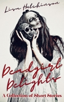 Deadgirl Delights B0GFPCF642 Book Cover