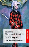 Das Vorspiel / Die sch�ne Nacht 148271146X Book Cover