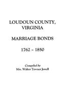 Marriages of Loudoun County, Virginia, 1757-1853 0806311037 Book Cover