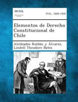 Elementos de Derecho Constitucional de Chile 1287361412 Book Cover