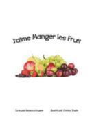 I Like To Eat Fruit (I Like...) 151220241X Book Cover