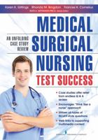 Medical-Surgical Nursing Test Success: An Unfolding Case Study Review 0826195768 Book Cover
