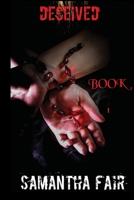 Deceived #1 1087854105 Book Cover