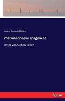 Pharmacopaeae Spagyricae 3743653443 Book Cover