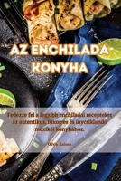 Az Enchilada konyha 1835516165 Book Cover