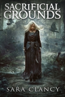 Sacrificial Grounds 1086344073 Book Cover