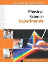 Physical Science Experiments 0816078076 Book Cover