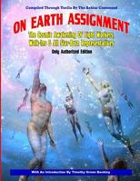 On Earth Assignment: The Cosmic Awakening of Light Workers, Walk-Ins & All Star: Updated - Only Authorized Edition 1606111841 Book Cover