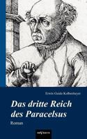 Das Dritte Reich Des Paracelsus 3863472772 Book Cover