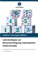 Lehrstrategie zur Berücksichtigung individueller Unterschiede 6207294580 Book Cover