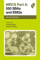 MRCS Part A: 500 SBAs and EMQs 1909836672 Book Cover