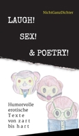 Laugh! Sex! & Poetry! 374690983X Book Cover