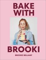 Bake with Brooki B0GSM2S42X Book Cover