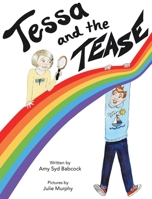 Tessa and the Tease 1737933616 Book Cover
