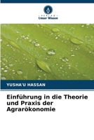 Einführung in die Theorie und Praxis der Agrarökonomie (German Edition) 620816513X Book Cover