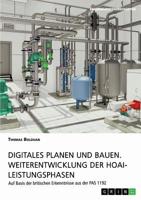 Digitales Planen und Bauen. Weiterentwicklung der HOAI-Leistungsphasen (German Edition) 3668957770 Book Cover