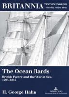 The Ocean Bards: British Poetry and the War at Sea, 1793-1815 3631335695 Book Cover