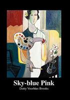 Sky-Blue Pink 1450006604 Book Cover