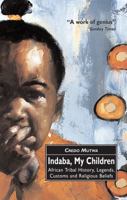 Indaba, My Children 0802136044 Book Cover
