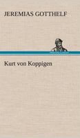 Kurt von Koppigen 802688986X Book Cover