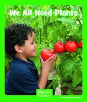 We All Need Plants 142967878X Book Cover