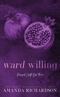 Ward Willing: An Age Gap Romance 1739436342 Book Cover