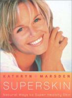 Kathryn Marsden's Super Skin 0007132980 Book Cover