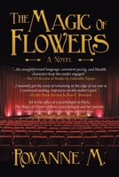 The Magic of Flowers 1532042337 Book Cover