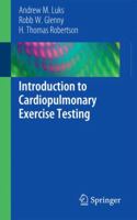 Introduction to Cardiopulmonary Exercise Testing 1461462827 Book Cover