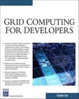 Grid Computing For Developers (Programming Series) 1584504242 Book Cover