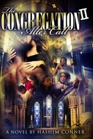 The Congregation II: : Alter Call 1495438066 Book Cover