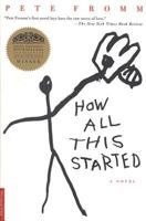 How All This Started 0312276974 Book Cover