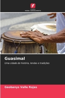 Guasimal (Spanish Edition) 6135800736 Book Cover