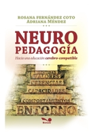 NEUROPEDADOGÍA hacía una educación cerebro-compatible: recursos neurodidácticos basados en los niveles de aprendizaje y cambio (Spanish Edition) B088Y2YJ68 Book Cover