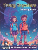 Young Travelers: Cute people illustrations to color B0C2SG2GRQ Book Cover
